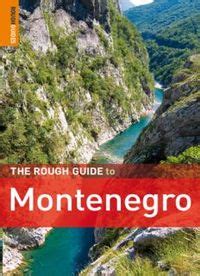 the rough guide to montenegro 1 rough guide travel guides PDF